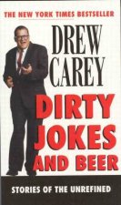 Dirty Jokes and Beer