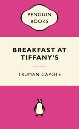 Pink Popular Penguin: Breakfast At Tiffany's by Truman Capote