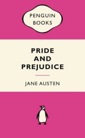 Pink Popular Penguin: Pride and Prejudice by Jane Austen