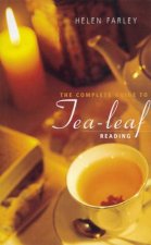 The Complete Guide To TeaLeaf Reading