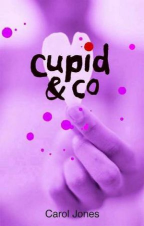 Cupid & Co by Carol Jones