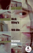 Crime Waves Nick Rileys 9th Life