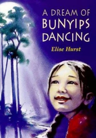 A Dream Of Bunyips Dancing by Elise Hurst