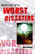 Australias Worst Disasters