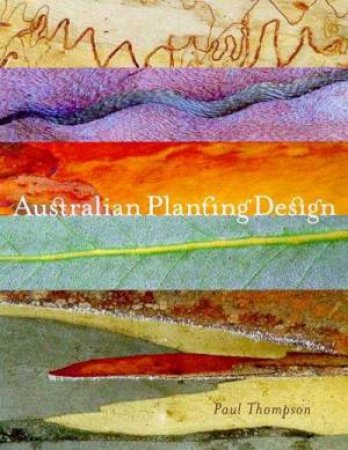Australian Planting Design by Paul Thompson