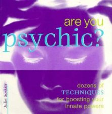 Are You Psychic Techniques For Boosting Your Powers
