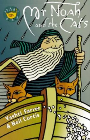 Start Ups: Mr Noah And The Cats by Vashti Farrer & Neil Curtis