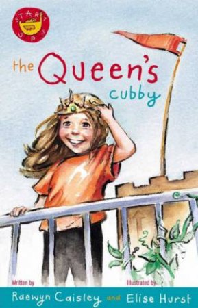 Start Ups: The Queen's Cubby by Raewyn Caisley