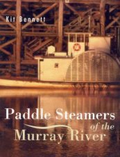 Paddle Steamers Of The Murray River
