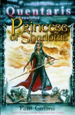 The Quentaris Chronicles Princess Of Shadows