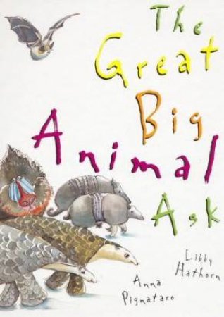 The Great Big Animal Ask by Libby Hathorn