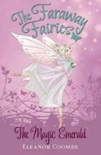 Faraway Fairies 2 The Magic Emerald