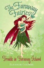 Faraway Fairies 3 Trouble in Faraway Island