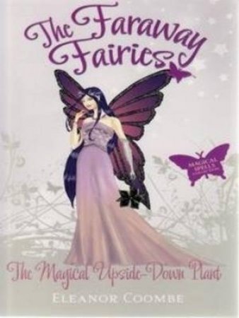 The Magical Upside-Down Plant by Eleanor Coombe