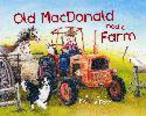 Old MacDonald Had A Farm by Mandy Foot