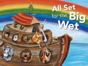 All Set For The Big Wet by Mandy Foot