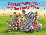 Captain Kangaroo  Captain Kangaroo and the Footy Final