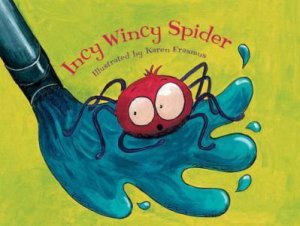 Incy Wincy Spider by Karen Erasmus