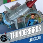 Thunderbirds Are Go Crosscut