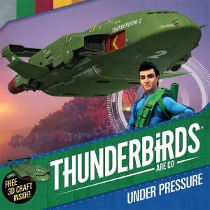 Thunderbirds Are Go: Under Pressure by Various