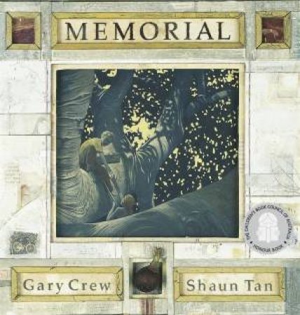 Memorial by Gary Crew & Shaun Tan