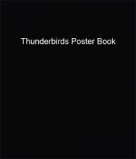 Thunderbirds Poster Book