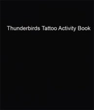 Thunderbirds Tattoo Activity Book
