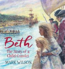 Beth The Story Of A Child Convict