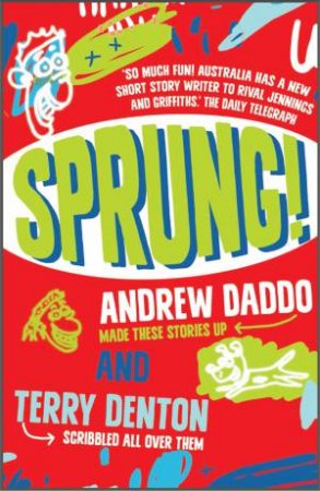Sprung! by Andrew Daddo