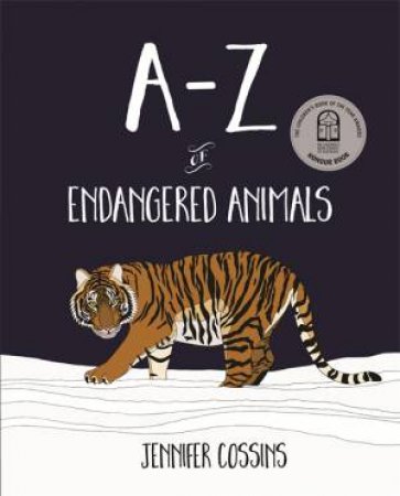 A-Z Of Endangered Animals by Jennifer Cossins