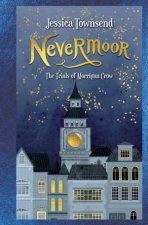 Nevermoor The Trials Of Morrigan Crow Special Edition