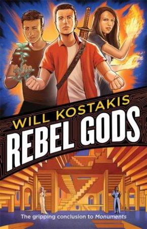 Rebel Gods by Will Kostakis