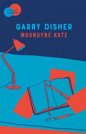 Moondyne Kate by Garry Disher