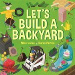 Lets Build A Backyard