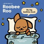 Roobee Roo My Big Bedtime Book
