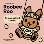 Roobee Roo An EggCellent Easter