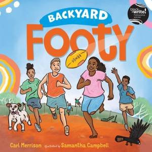 Backyard Footy by Carl Merrison & Samantha Campbell