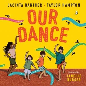 Our Dance by Jacinta Daniher & Taylor Hampton & Janelle Burger