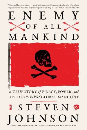 Enemy Of All Mankind by Steven Johnson