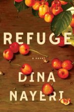 Refuge A Novel