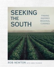 Seeking The South Inspired Regional Cuisine