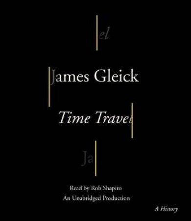 Time Travel by James Gleick