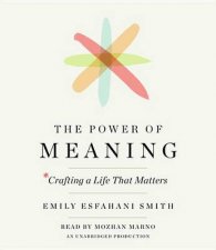 The Power Of Meaning