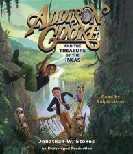 Addison Cooke And The Treasure Of The Incas