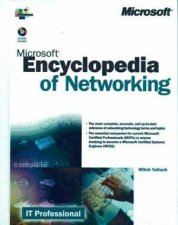 Microsoft Encyclopedia Of Networking