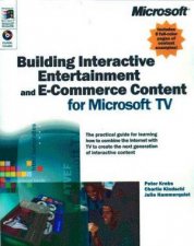 Building Interactive Entertainment And ECommerce Content For Microsoft TV
