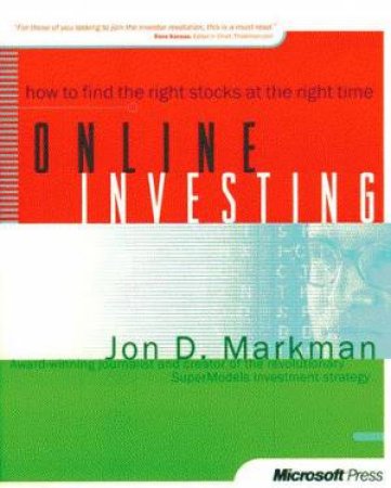 Online Investing by Jon D Markman