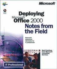 Notes From The Field Deploying Microsoft Office 2000