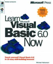 Learn Microsoft Visual Basic 60 Now