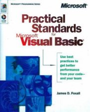 Practical Standards For Microsoft Visual Basic Programmers
